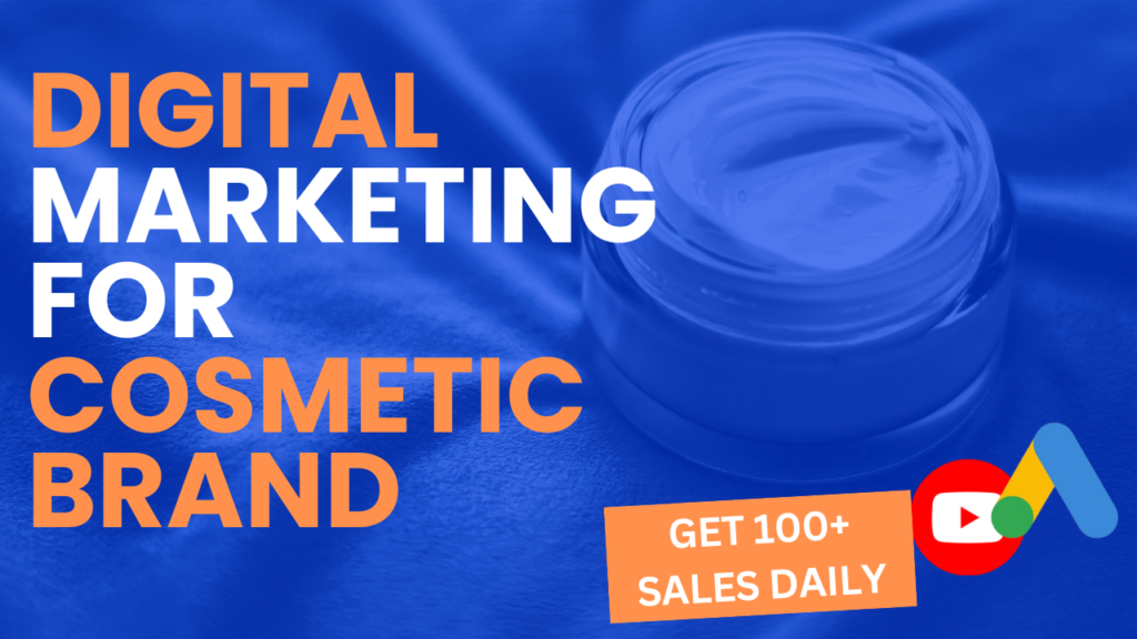 #14 Best Digital Marketing Strategies for Cosmetic Brands: A Comprehensive Guide in 2025